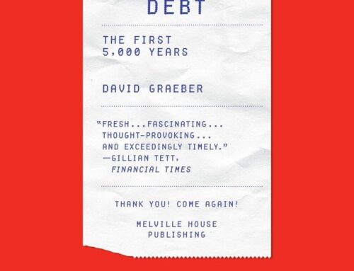 Book Review of Debt: The First 5,000 Years by David Graeber